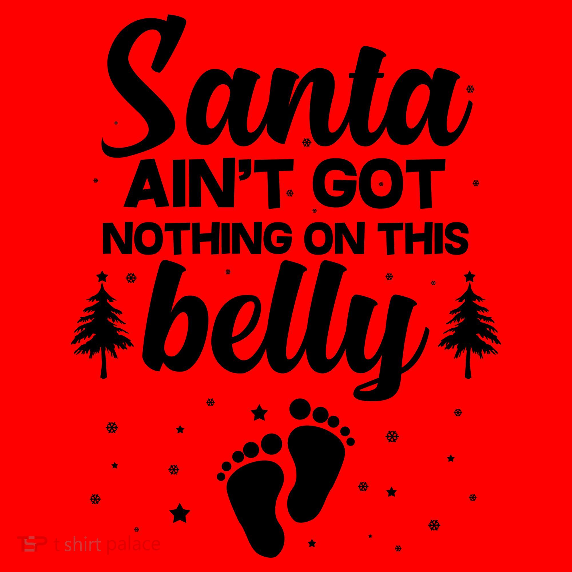 Santa Ain't Got Nothing On This Belly Santa Hat