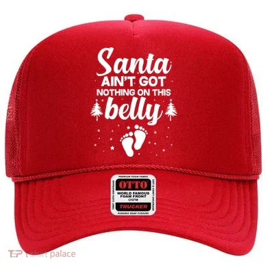 Santa Ain't Got Nothing On This Belly Hat