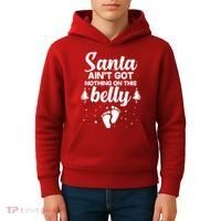 Santa Ain't Got Nothing On This Belly Kids Hoodie thumb 4