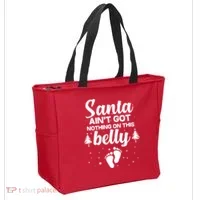 Santa Ain't Got Nothing On This Belly Tote Bag thumb 2