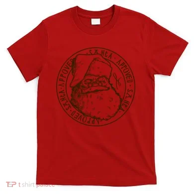 Santa Approved Stamp T-Shirt