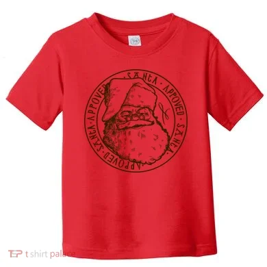 Santa Approved Stamp Toddler T-Shirt