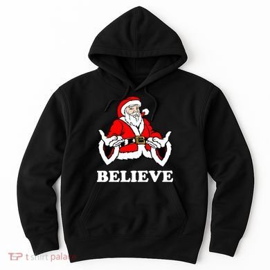 Santa Believe Hoodie