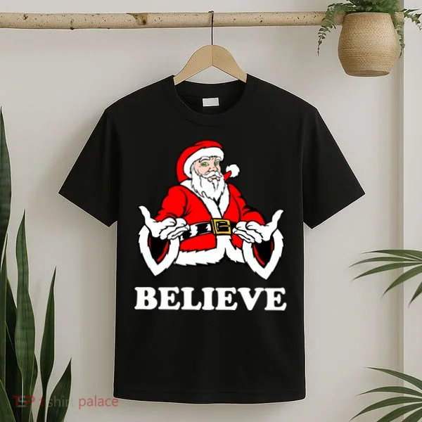 Santa Believe T-Shirt