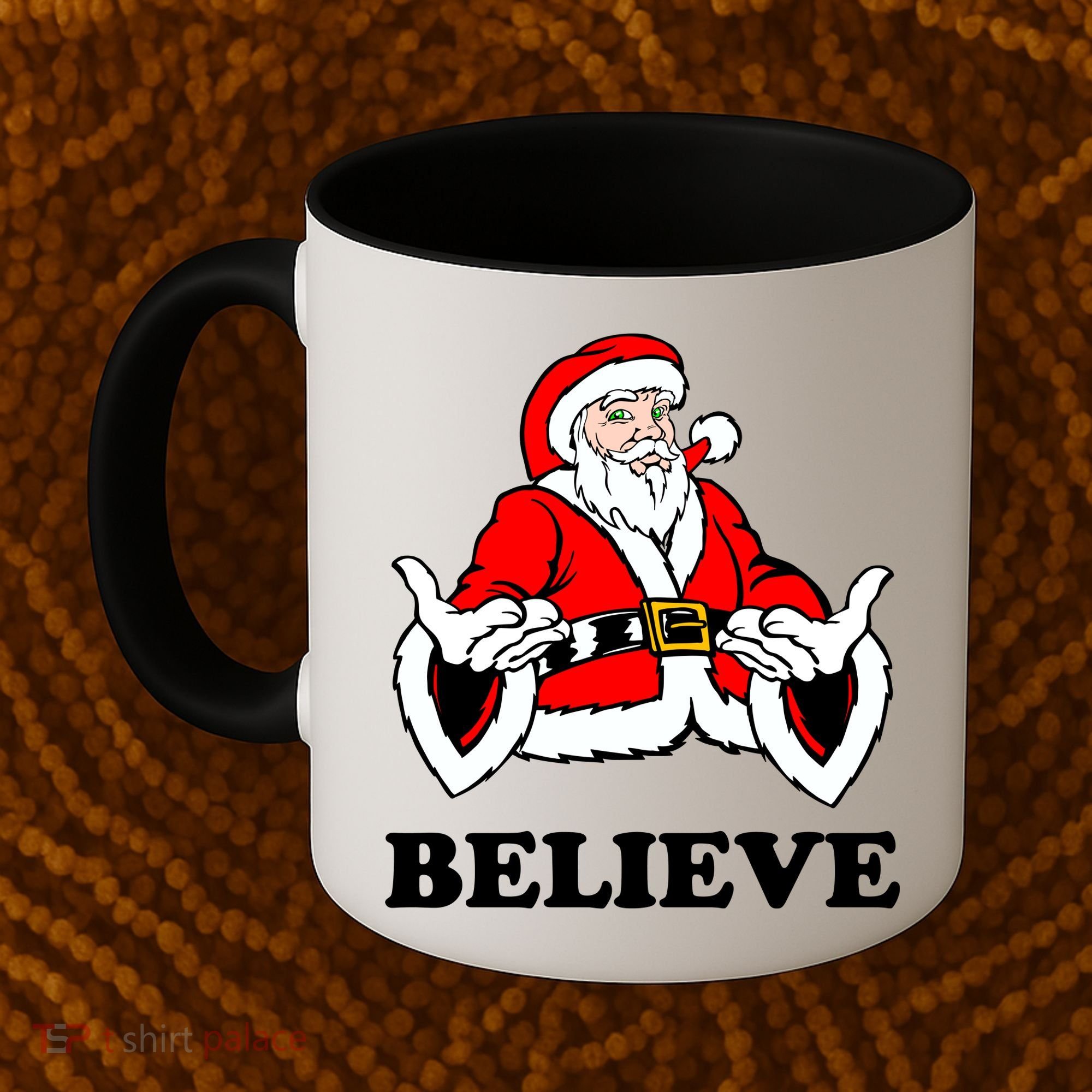 Santa Believe Coffee Mug