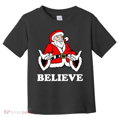 Santa Believe Toddler T-Shirt