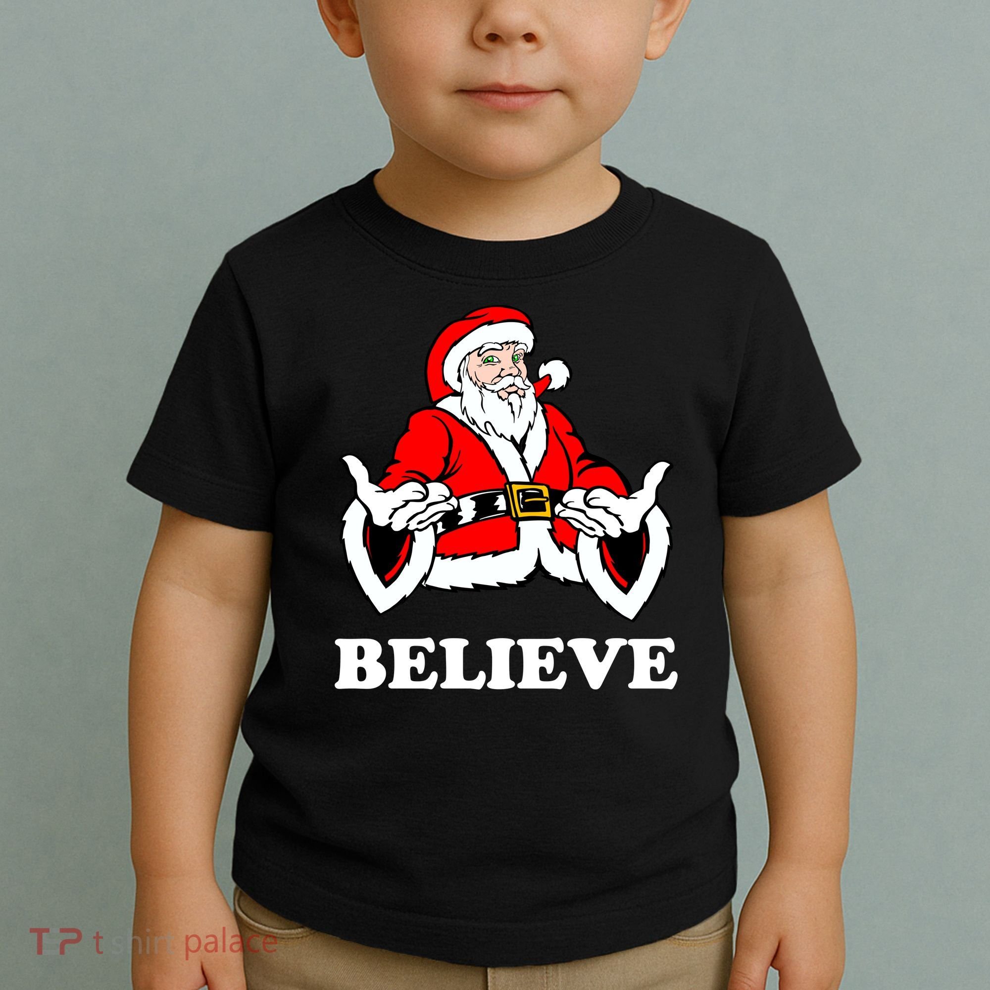 Santa Believe Toddler T-Shirt