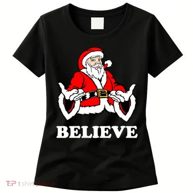 Santa Believe Women's T-Shirt