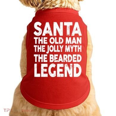 Santa Christmas The Old Man Jolly Myth Bearded Legend Doggie Tank