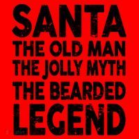 Santa Christmas The Old Man Jolly Myth Bearded Legend Santa Hat thumb 1