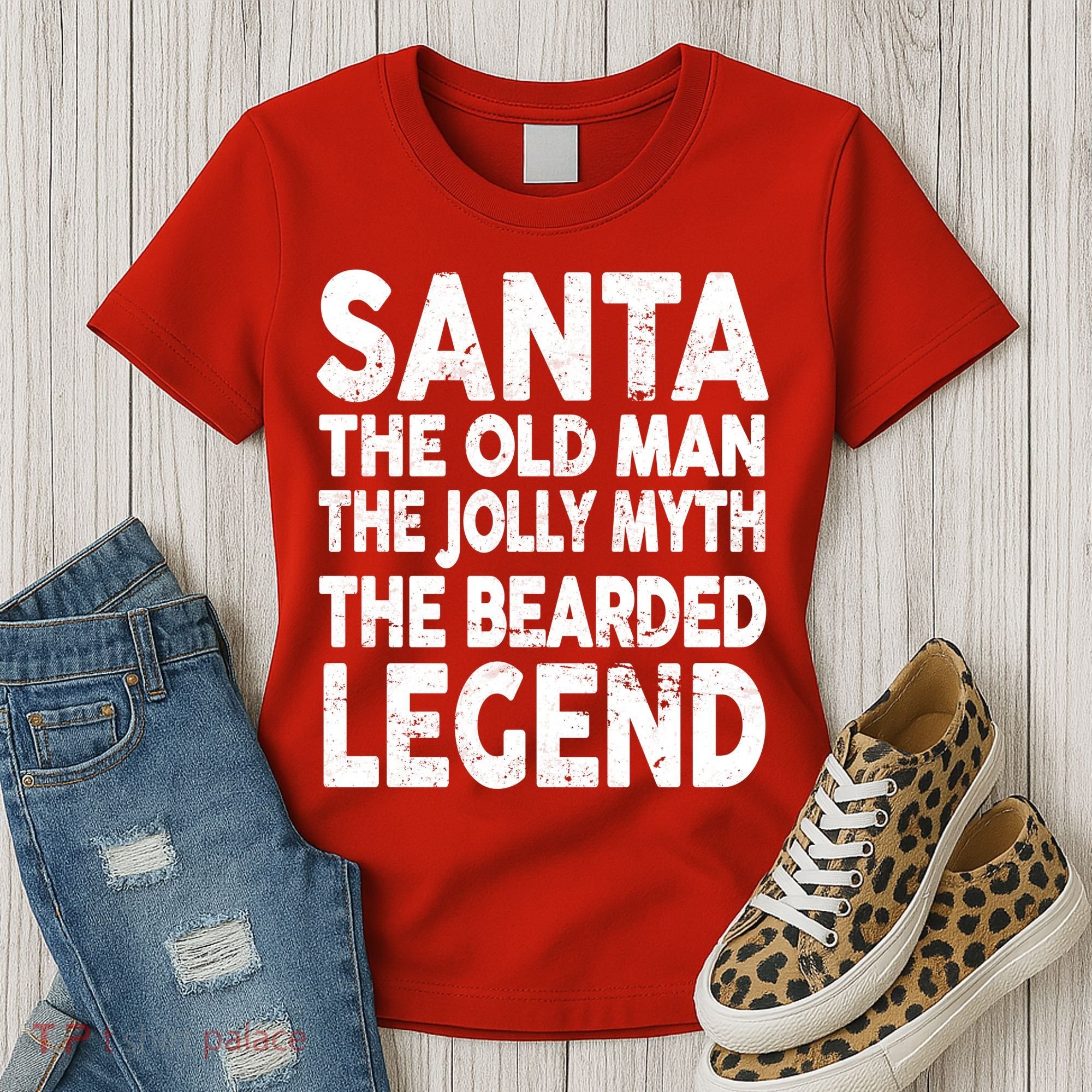 Santa Christmas The Old Man Jolly Myth Bearded Legend Women's T-Shirt