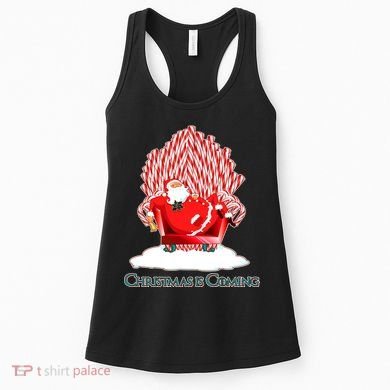 Santa Claus Christmas Is Coming GOT Women's Tank Top
