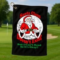 Santa Claus Doesn't Exist But I cant Read Golf Towel thumb 1