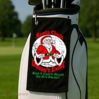 Santa Claus Doesn't Exist But I cant Read Golf Towel thumb 2