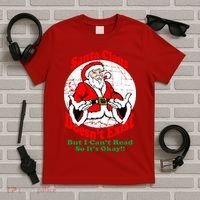 Santa Claus Doesn't Exist But I cant Read T-Shirt thumb 5