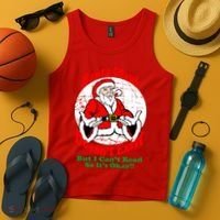 Santa Claus Doesn't Exist But I cant Read Tank Top thumb 4