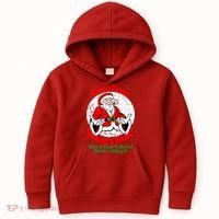 Santa Claus Doesn't Exist But I cant Read Kids Hoodie thumb 0
