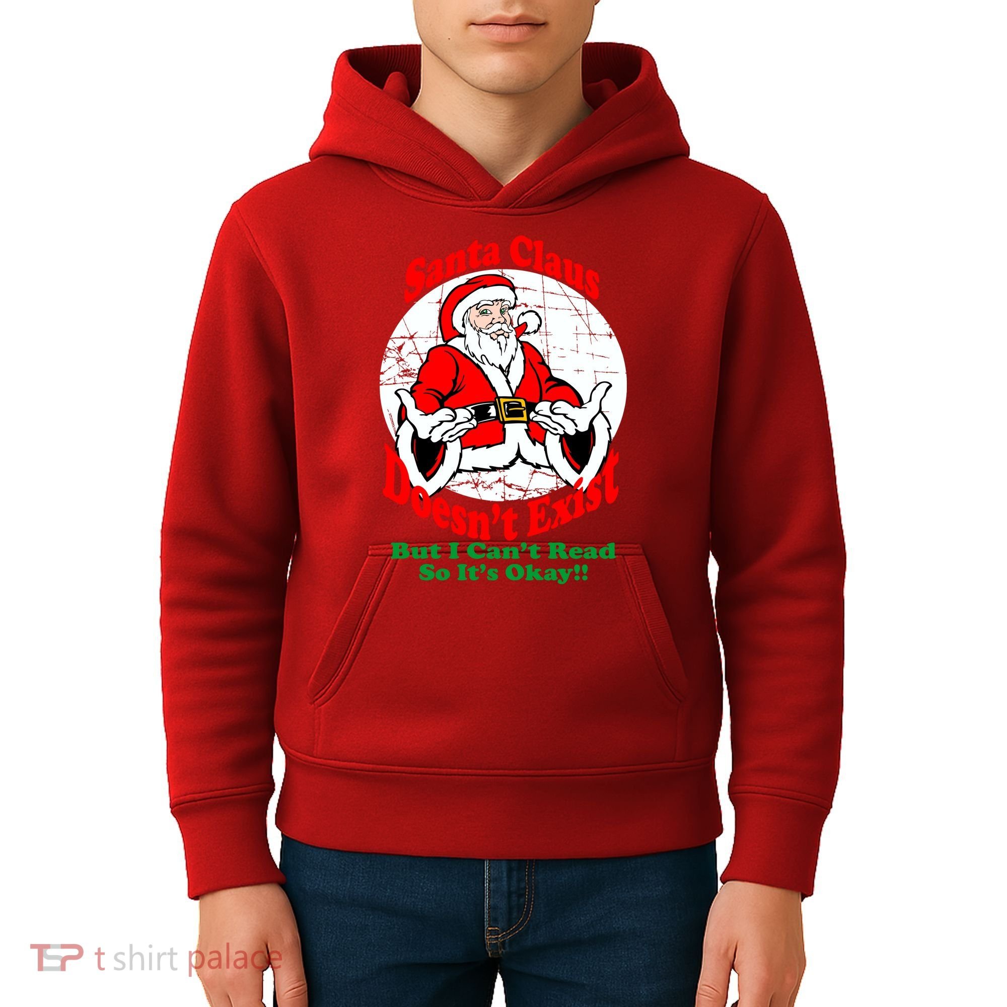 Santa Claus Doesn't Exist But I cant Read Kids Hoodie