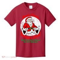 Santa Claus Doesn't Exist But I cant Read Kids T-Shirt thumb 0