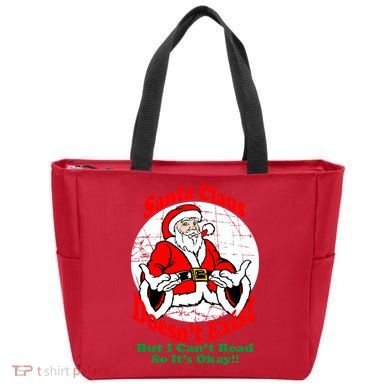 Santa Claus Doesn't Exist But I cant Read Tote Bag