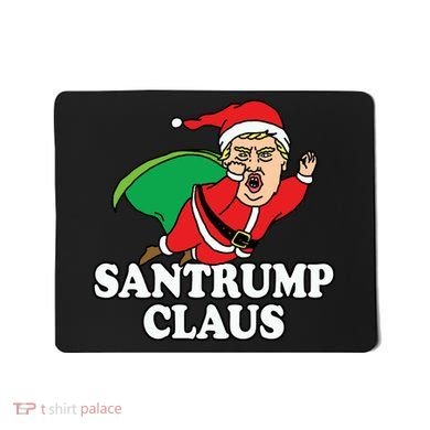 Santa Claus Donald Trump Santatrump Mousepad