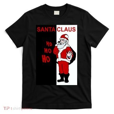 Santa Claus Gangster Ho Ho Ho T-Shirt