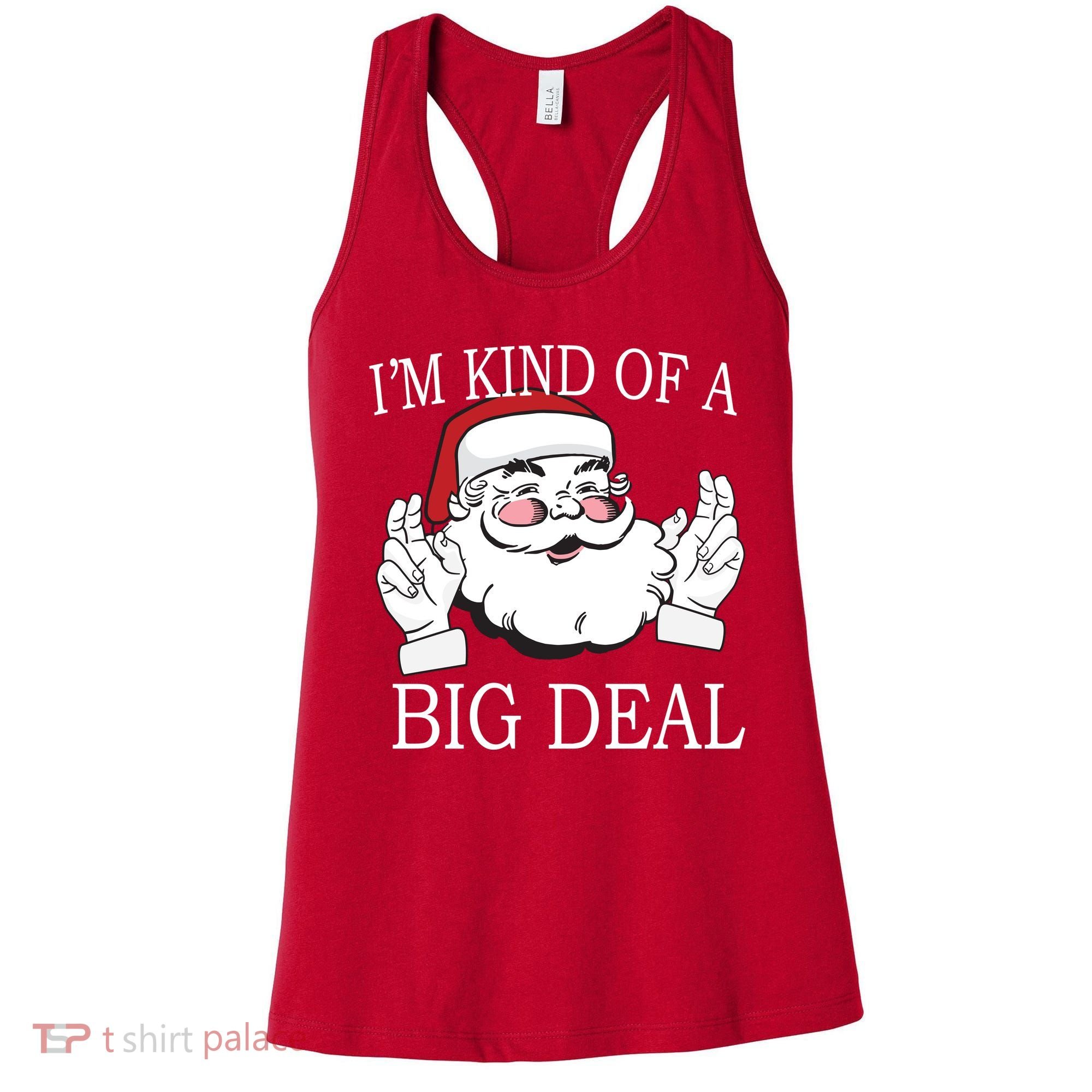 Santa Claus I'm Kind of A Big Deal Women's Tank Top
