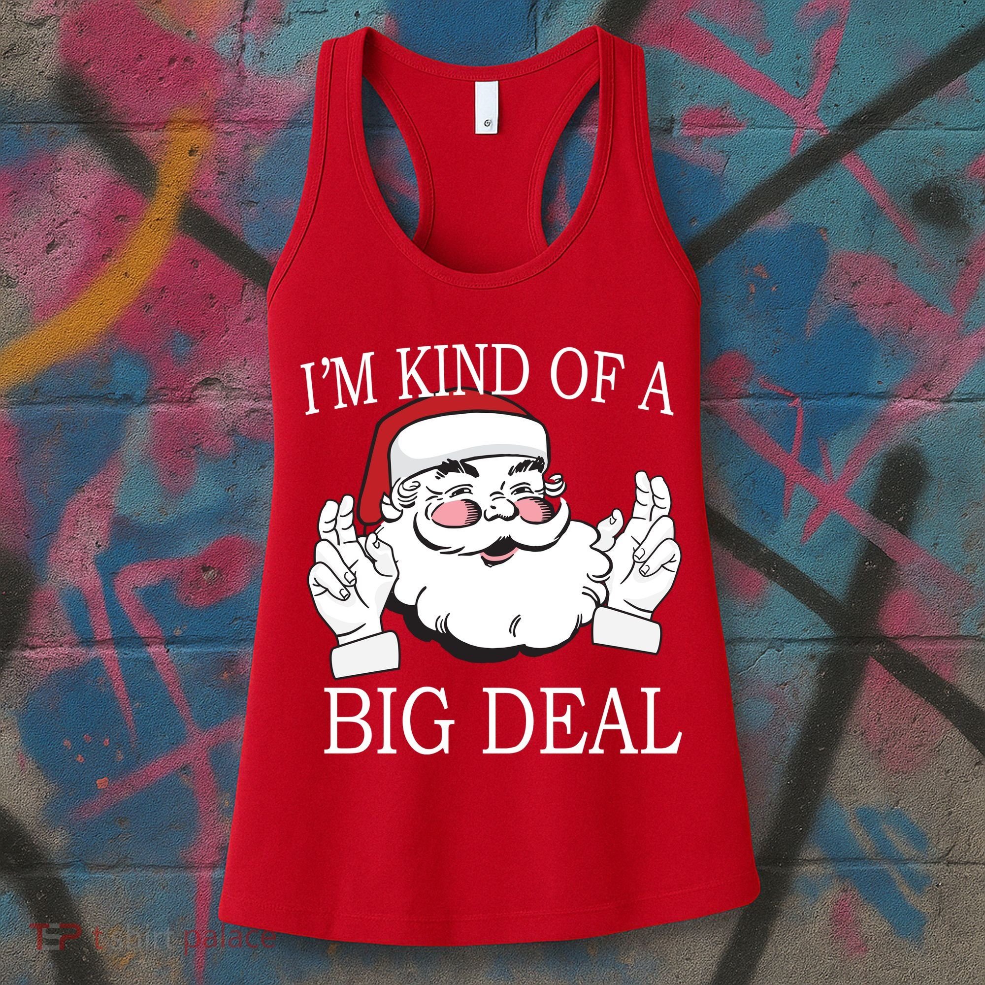 Santa Claus I'm Kind of A Big Deal Women's Tank Top