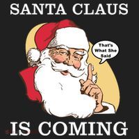 Santa Claus Is Coming That's What She Said Beanie thumb 2