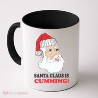 Santa Claus Is Cumming Dirty Humor Coffee Mug thumb 0