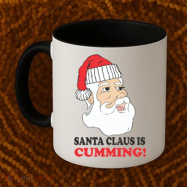 Santa Claus Is Cumming Dirty Humor Coffee Mug