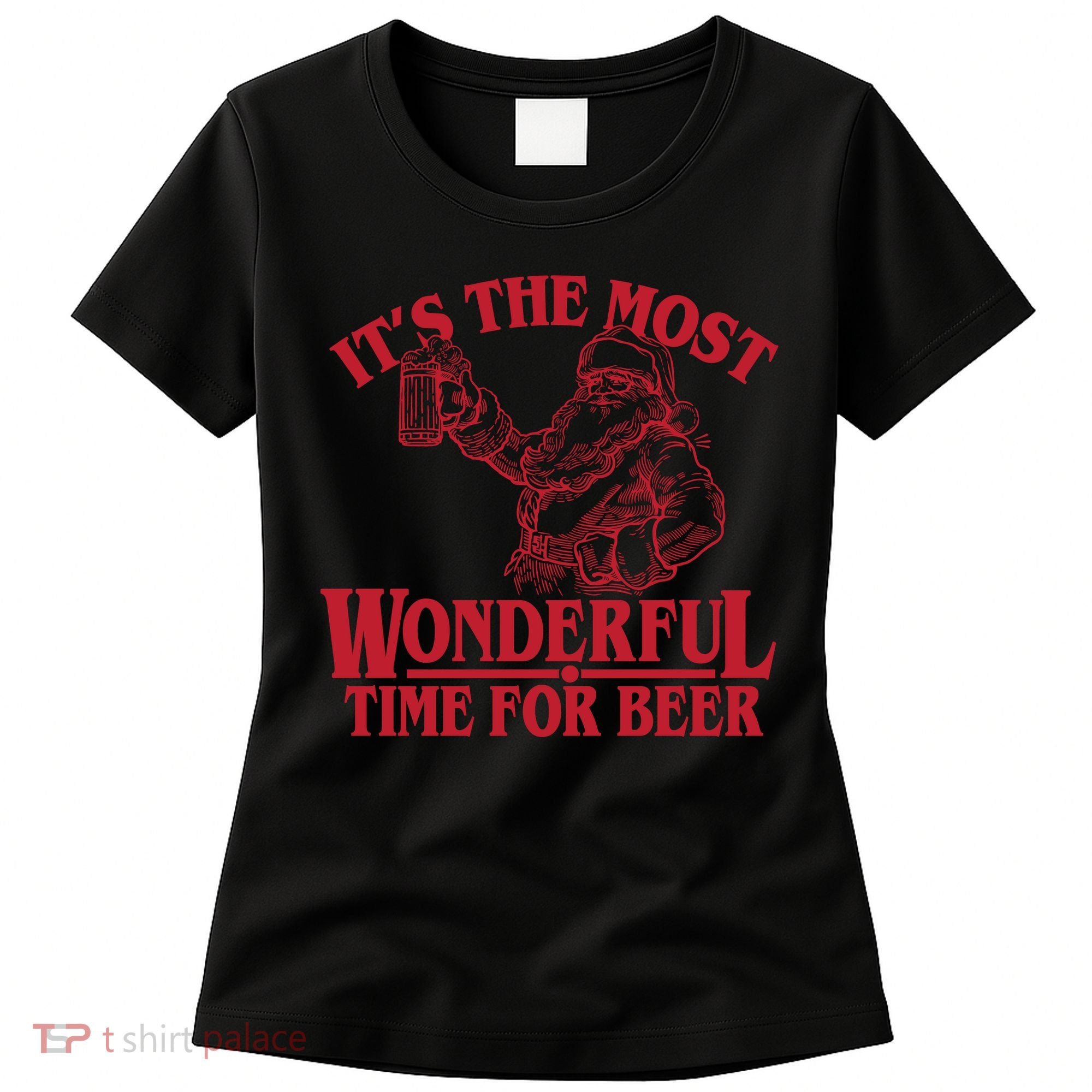 Santa Claus It's The Most Wonderful Time For A Beer Christmas Women's T-Shirt