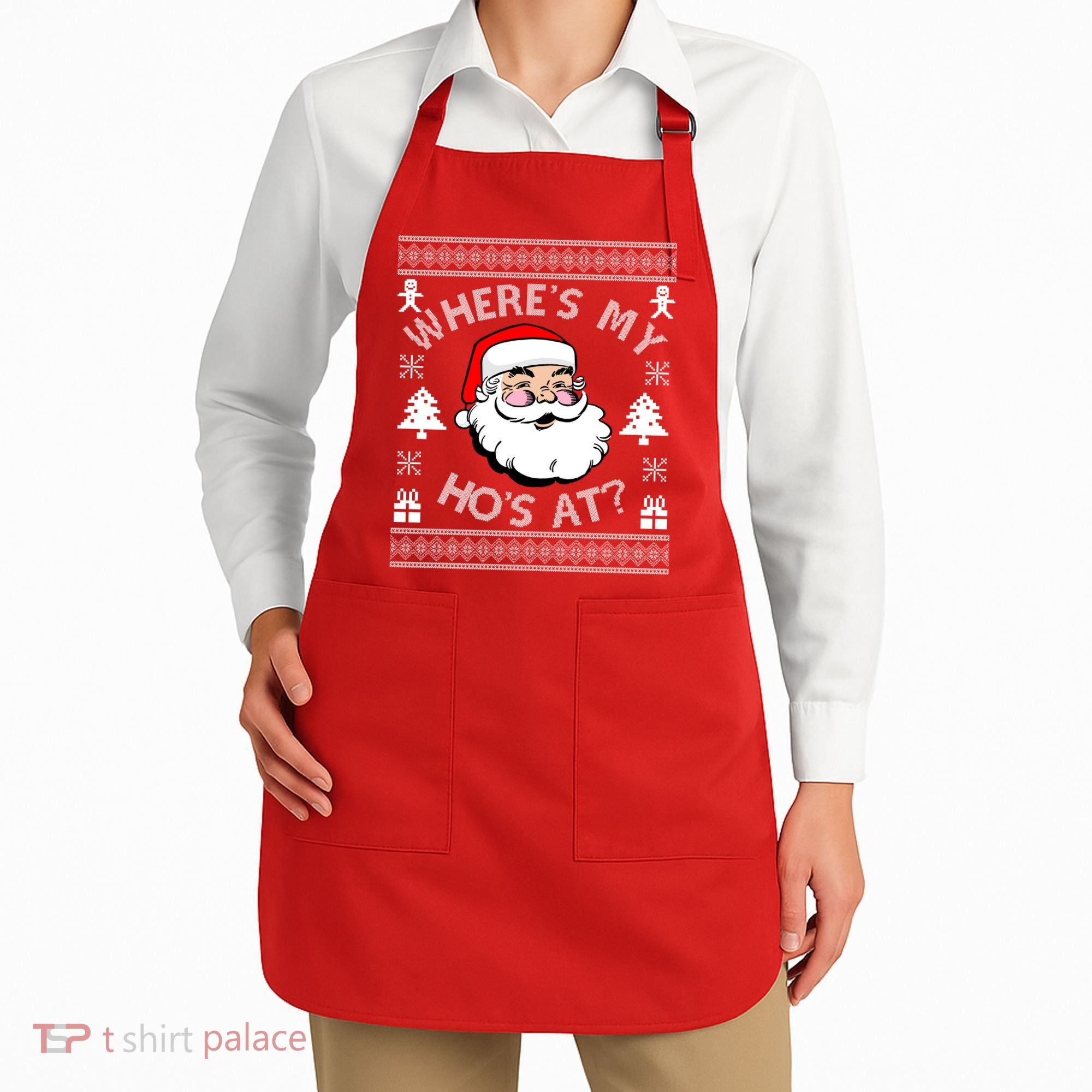 Santa Claus Where's My Ho's At? Funny Ugly Christmas Apron