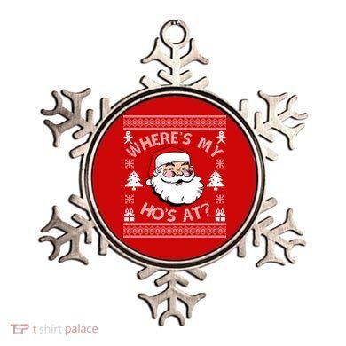 Santa Claus Where's My Ho's At? Funny Ugly Christmas Ornament