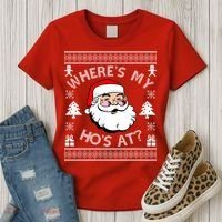 Santa Claus Where's My Ho's At? Funny Ugly Christmas Women's T-Shirt thumb 3