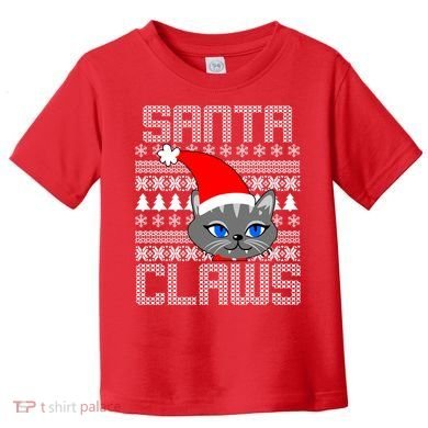 Santa Claws Cat Ugly Christmas Sweater Design Toddler T-Shirt