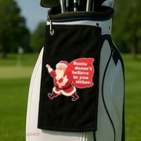 Santa Doesn't Believe In You Either Golf Towel thumb 2