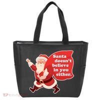 Santa Doesn't Believe In You Either Tote Bag thumb 0
