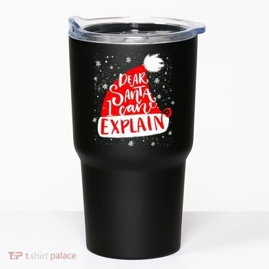 Santa Hat Dear Santa I Can Explain Christmas Tumbler