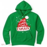 Santa Hat Dear Santa I Can Explain Christmas Hoodie thumb 0