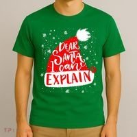 Santa Hat Dear Santa I Can Explain Christmas T-Shirt thumb 3