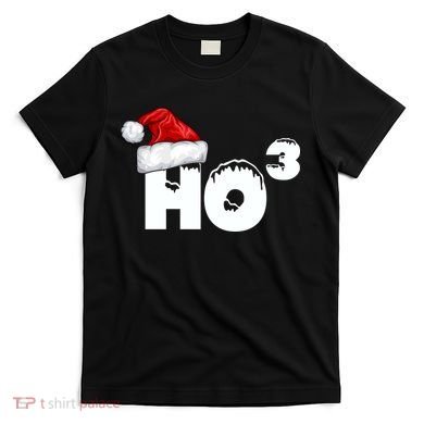 Santa HO HO3 Christmas Funny T-Shirt