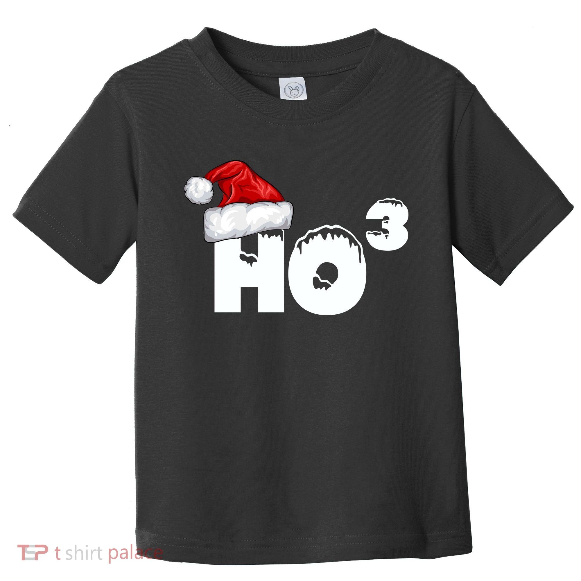Santa HO HO3 Christmas Funny Toddler T-Shirt