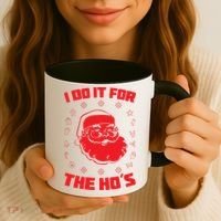 Santa I Do It For The Ho's Funny X-Mas Coffee Mug thumb 3