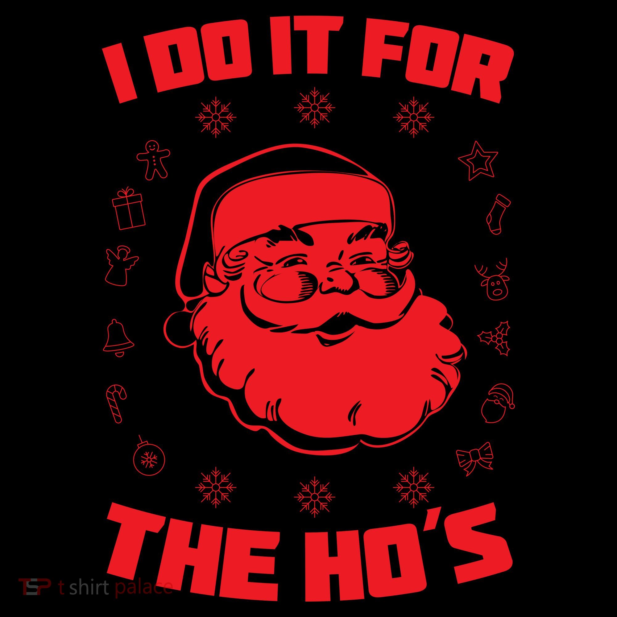Santa I Do It For The Ho's Funny X-Mas Coffee Mug