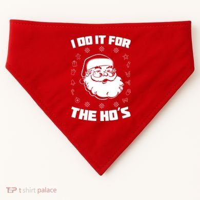 Santa I Do It For The Ho's Funny X-Mas USA-Made Doggie Bandana