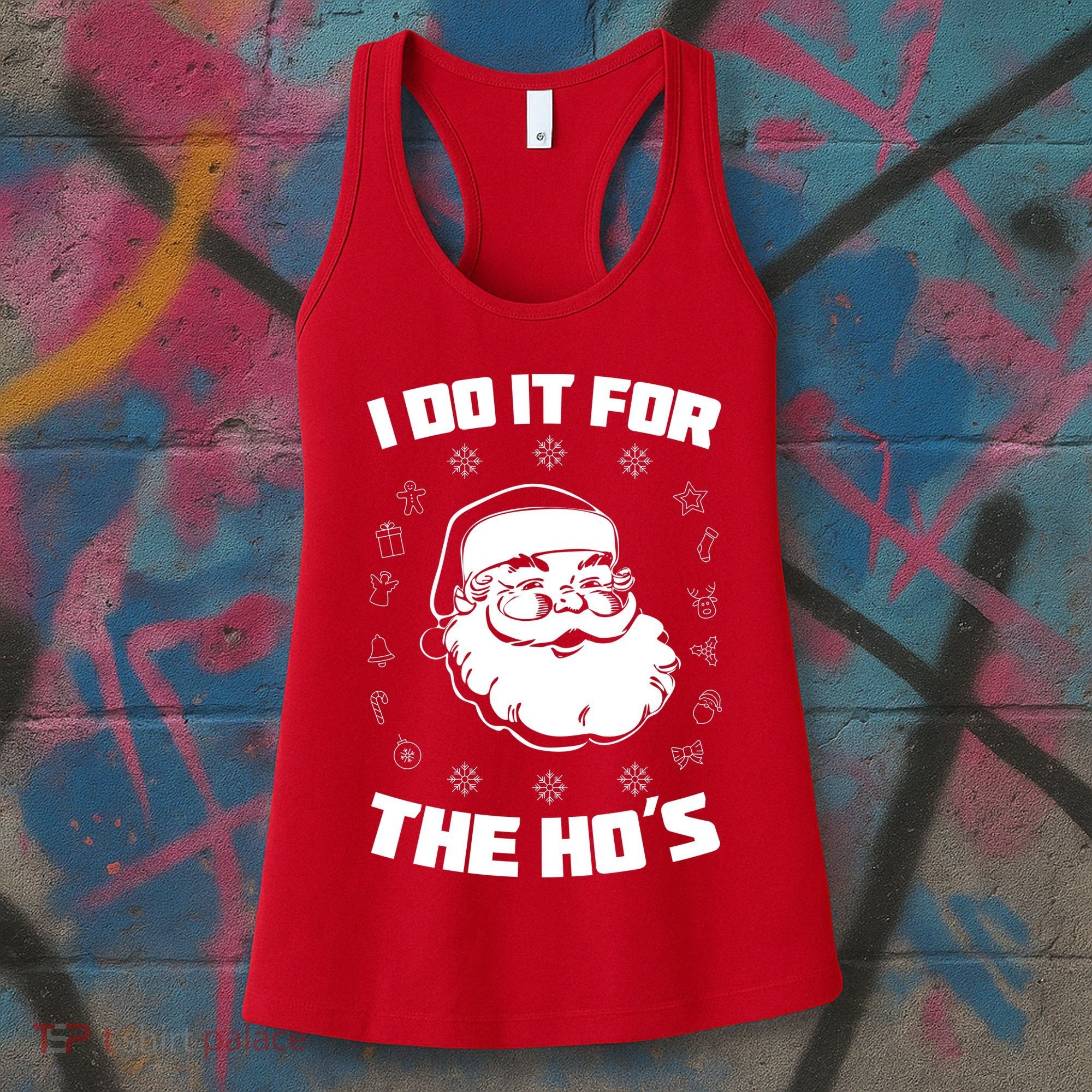 Santa I Do It For The Ho's Funny X-Mas Women's Tank Top