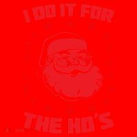 Santa I Do It For The Ho's Funny X-Mas Santa Hat thumb 1