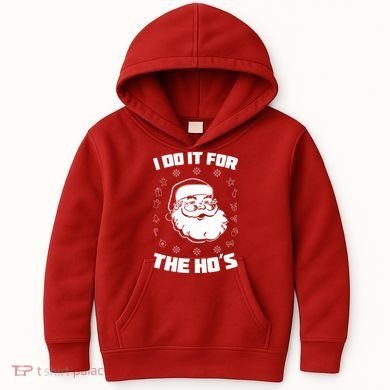 Santa I Do It For The Ho's Funny X-Mas Kids Hoodie