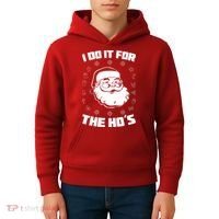 Santa I Do It For The Ho's Funny X-Mas Kids Hoodie thumb 4
